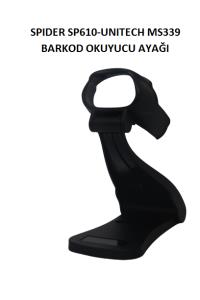 SPIDER SP610-UNITECH MS339 BARKOD OKUYUCU AYAĞI